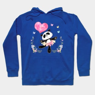 Panda ballerina love you Hoodie